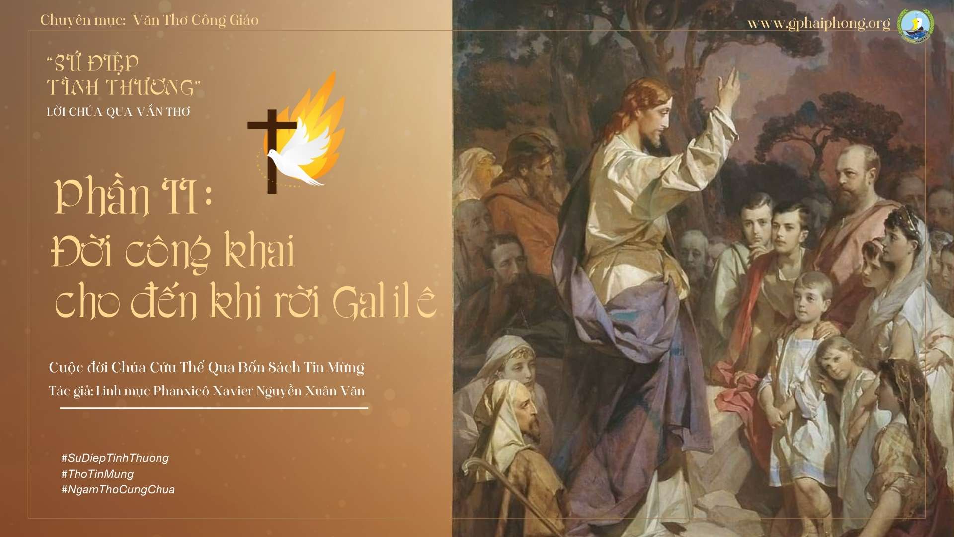 Bài 49 : Ngâm thơ "Chúa Giêsu nói về những người đồng thời" - Trích Sứ Điệp Tình Thương